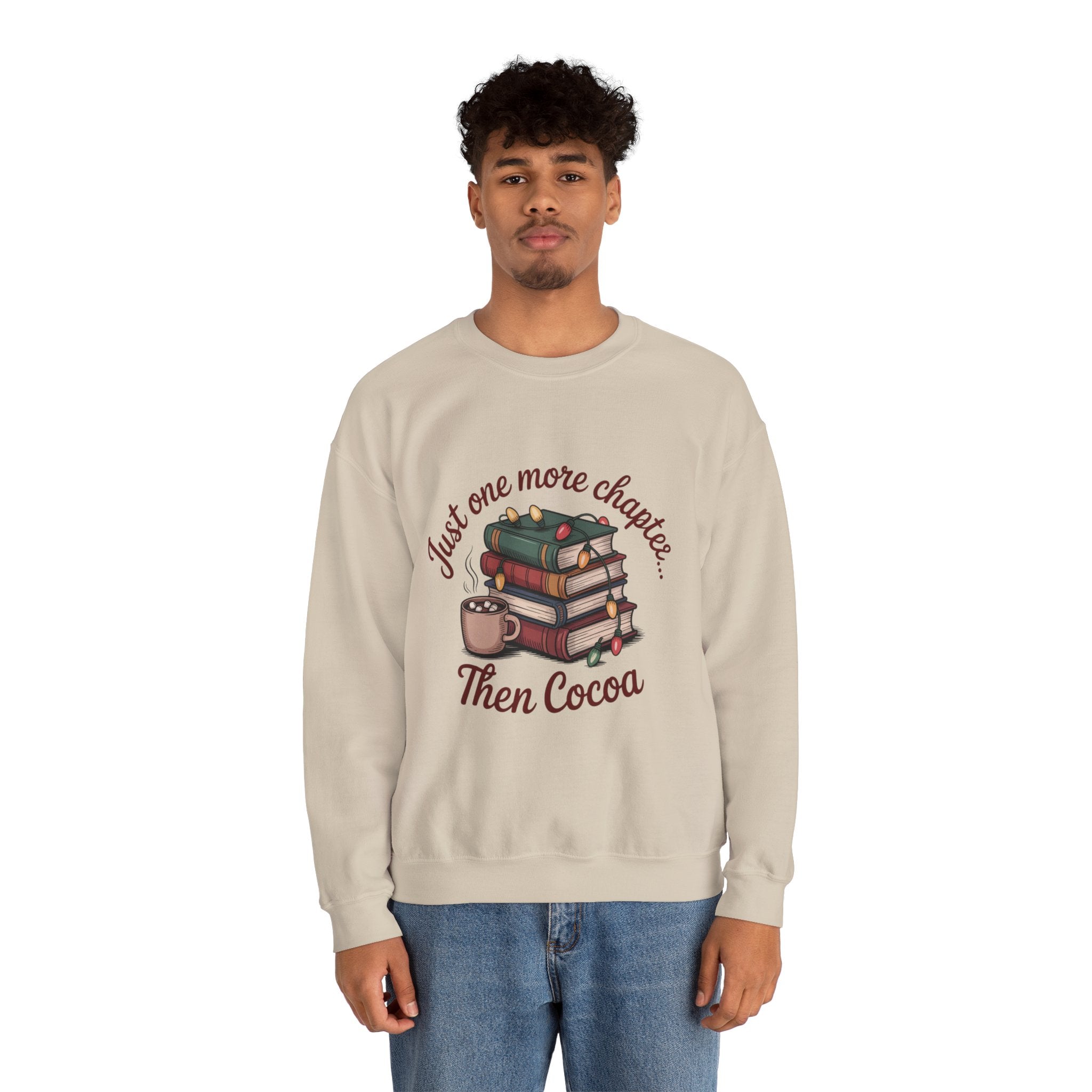 Cozy Reader Sweatshirt: 'Just One More Chapter...Then Cocoa'