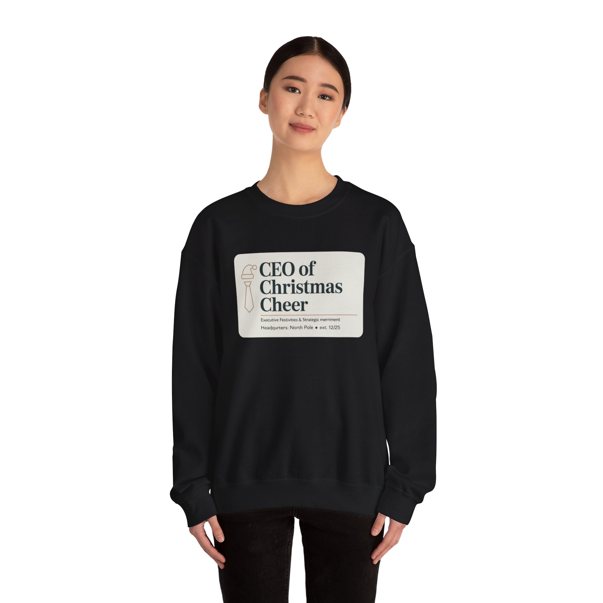 CEO of Christmas Cheer Sweatshirt