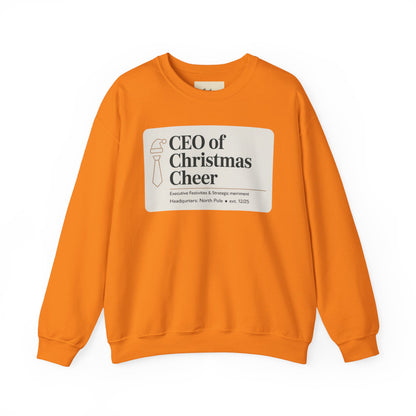 CEO of Christmas Cheer Sweatshirt