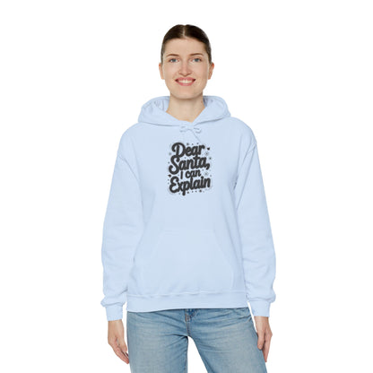 Christmas Hoodie Unisex - Dear Santa, I Can Explain