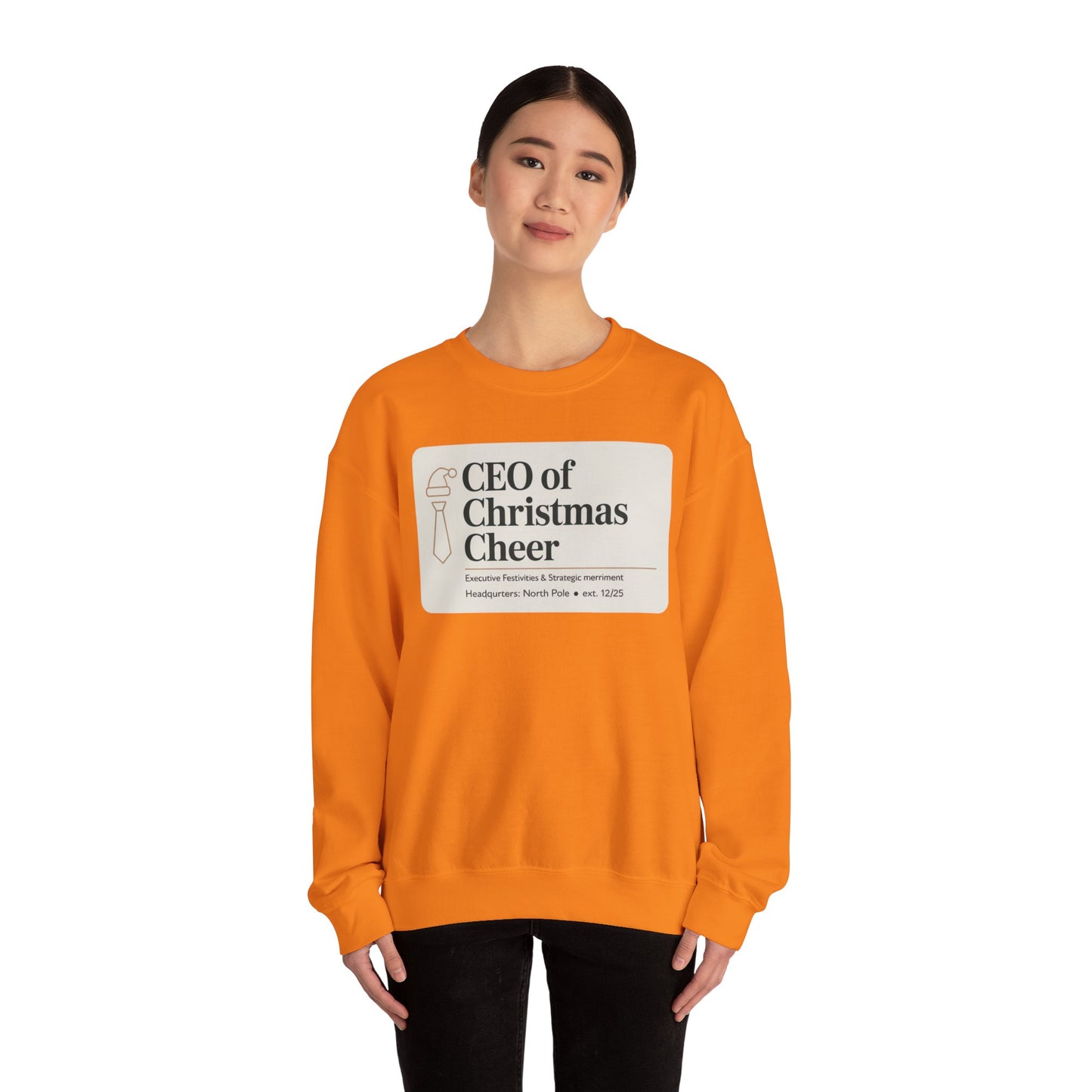 CEO of Christmas Cheer Sweatshirt