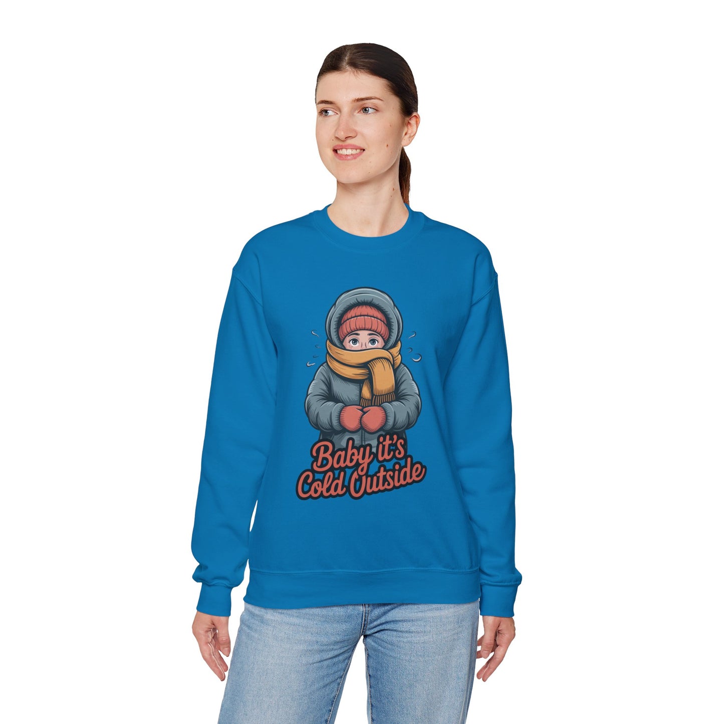 Baby It’s Cold Outside Crewneck Sweatshirt - Cozy Unisex Winter Apparel
