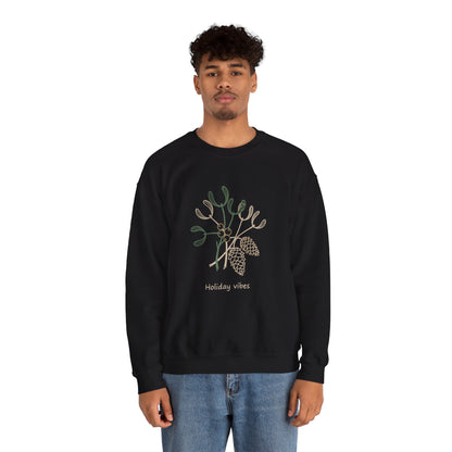 Holiday Vibes Crewneck Sweatshirt with Mistletoe and Pine Cones Design