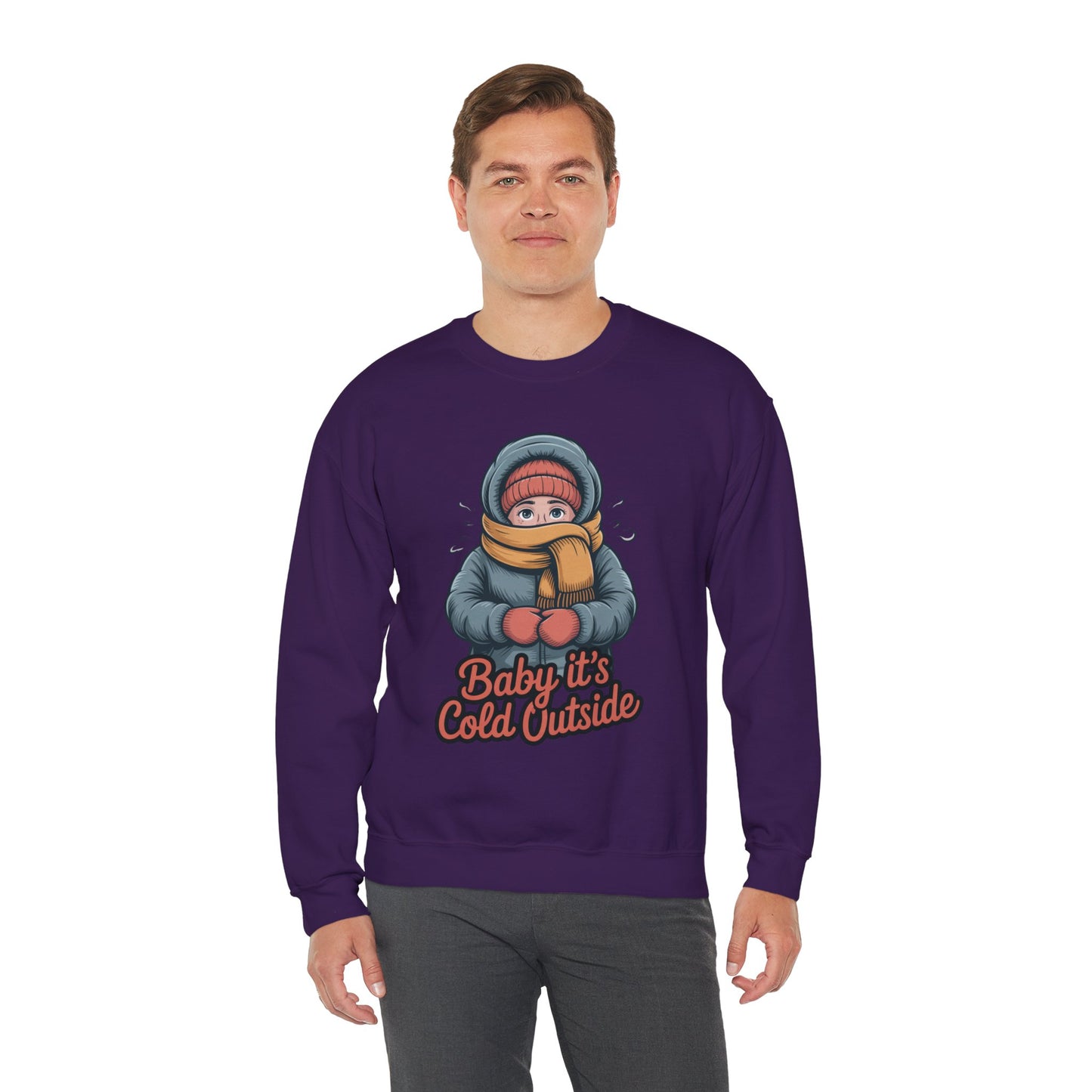 Baby It’s Cold Outside Crewneck Sweatshirt - Cozy Unisex Winter Apparel