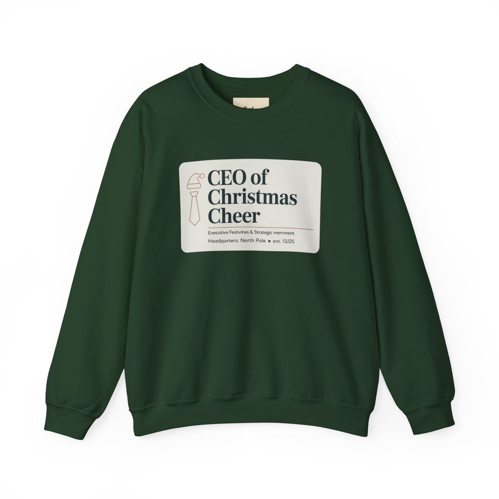 CEO of Christmas Cheer Sweatshirt