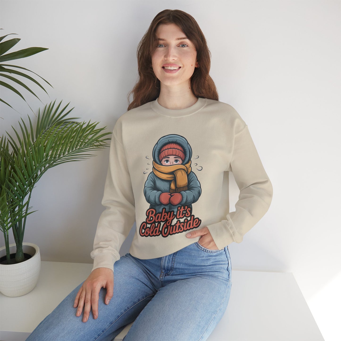 Baby It’s Cold Outside Crewneck Sweatshirt - Cozy Unisex Winter Apparel
