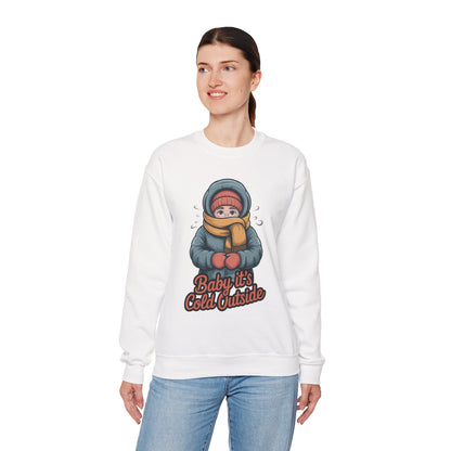 Baby It’s Cold Outside Crewneck Sweatshirt - Cozy Unisex Winter Apparel