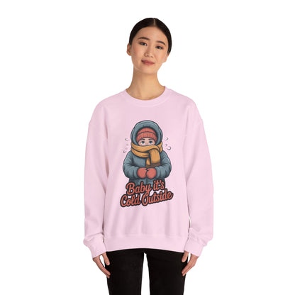 Baby It’s Cold Outside Crewneck Sweatshirt - Cozy Unisex Winter Apparel