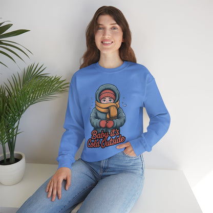Baby It’s Cold Outside Crewneck Sweatshirt - Cozy Unisex Winter Apparel