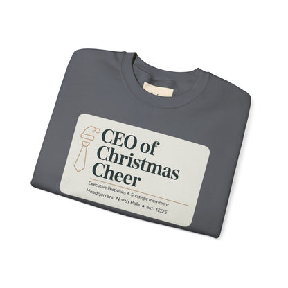 CEO of Christmas Cheer Sweatshirt