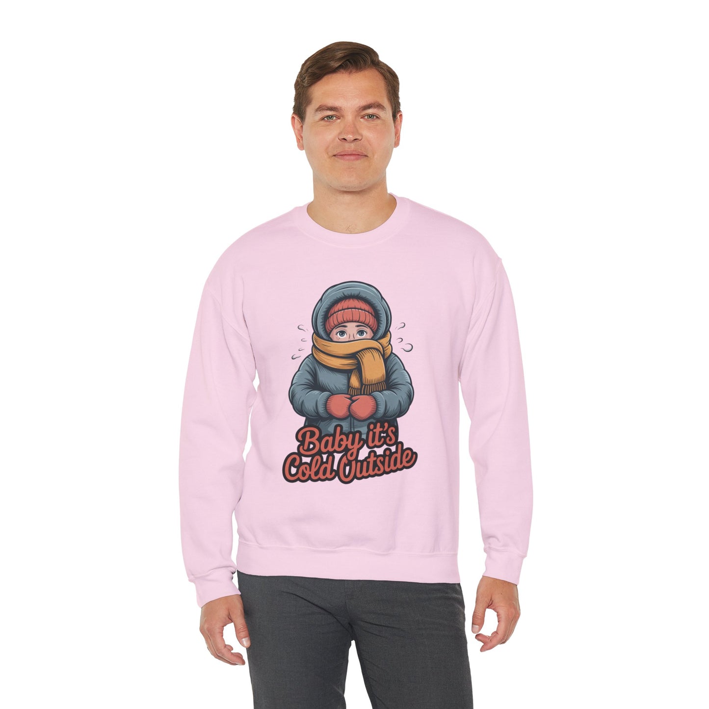 Baby It’s Cold Outside Crewneck Sweatshirt - Cozy Unisex Winter Apparel