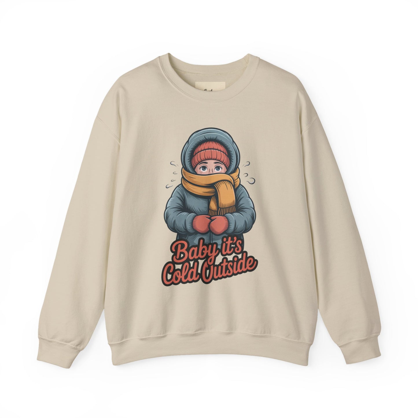 Baby It’s Cold Outside Crewneck Sweatshirt - Cozy Unisex Winter Apparel