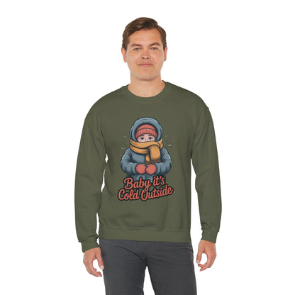 Baby It’s Cold Outside Crewneck Sweatshirt - Cozy Unisex Winter Apparel