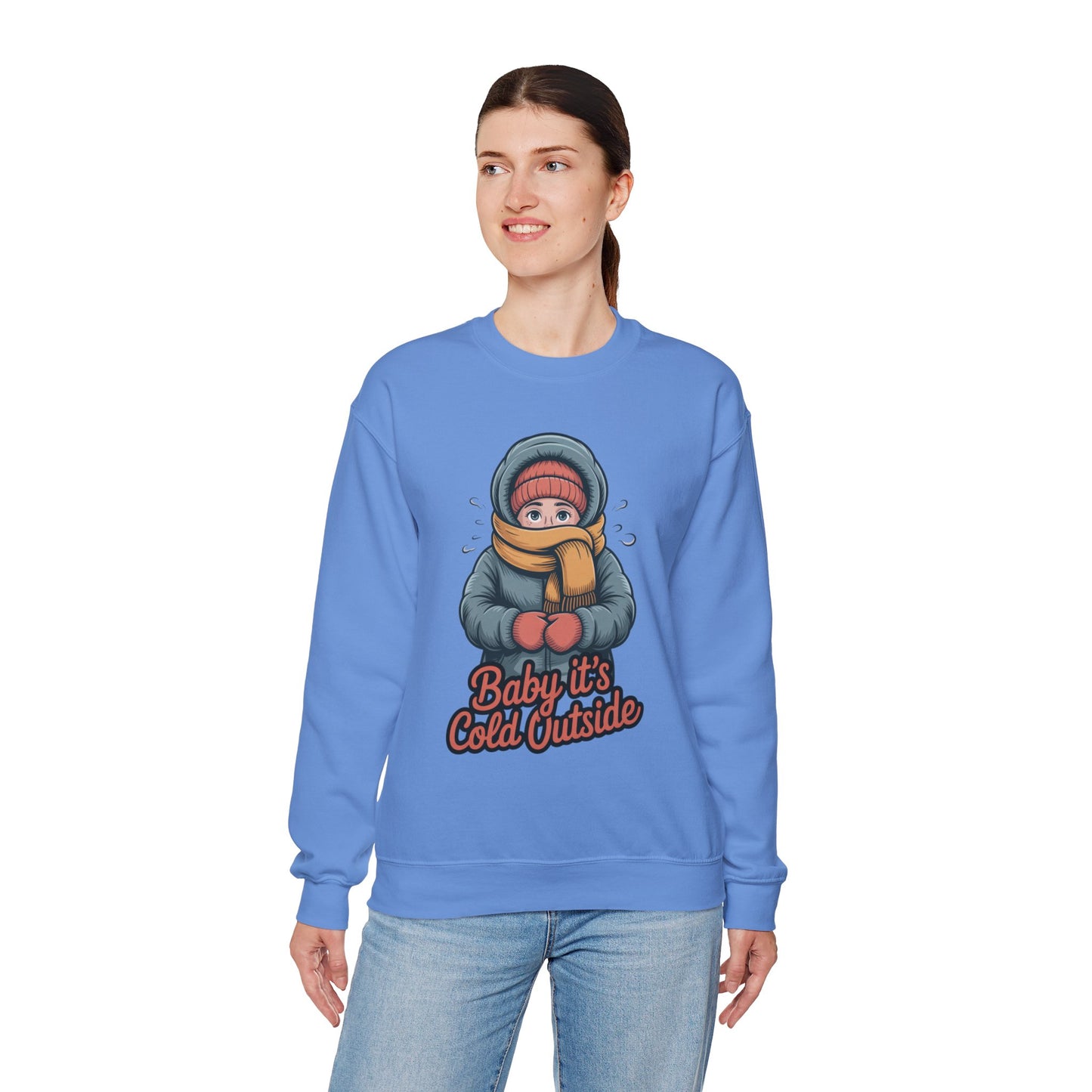 Baby It’s Cold Outside Crewneck Sweatshirt - Cozy Unisex Winter Apparel