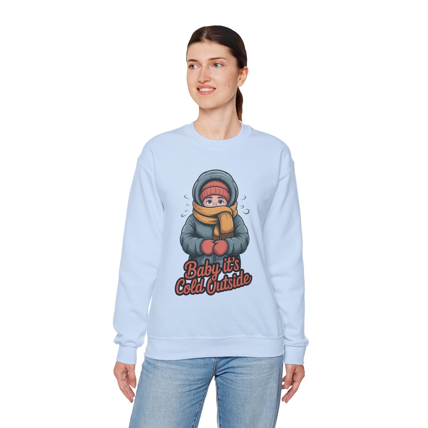 Baby It’s Cold Outside Crewneck Sweatshirt - Cozy Unisex Winter Apparel