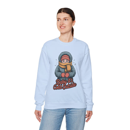 Baby It’s Cold Outside Crewneck Sweatshirt - Cozy Unisex Winter Apparel