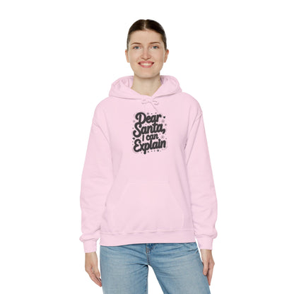 Christmas Hoodie Unisex - Dear Santa, I Can Explain