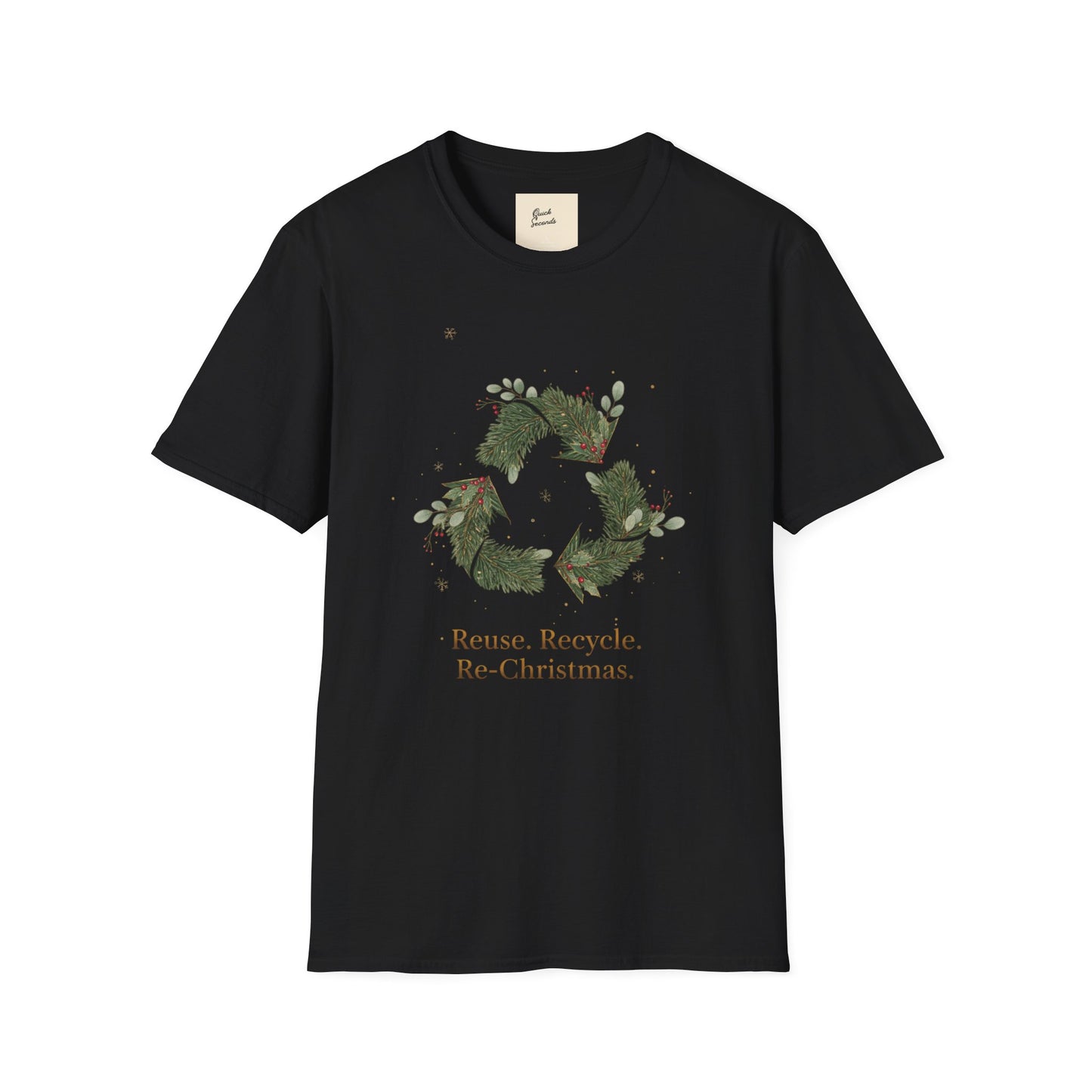Recycled Symbol Eco-Friendly Unisex T-Shirt - Reuse Recycle Re-Christmas