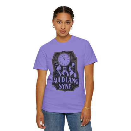 Auld Lang Syne Unisex Garment-Dyed T-shirt