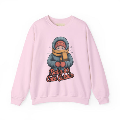 Baby It’s Cold Outside Crewneck Sweatshirt - Cozy Unisex Winter Apparel