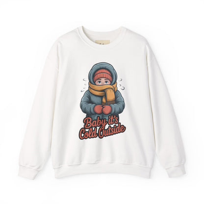 Baby It’s Cold Outside Crewneck Sweatshirt - Cozy Unisex Winter Apparel