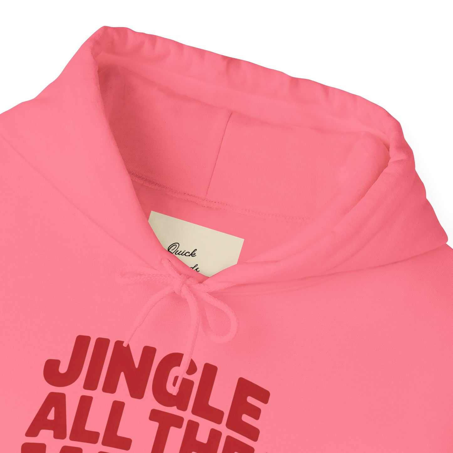 Hooded Sweatshirt Jingle All The Way