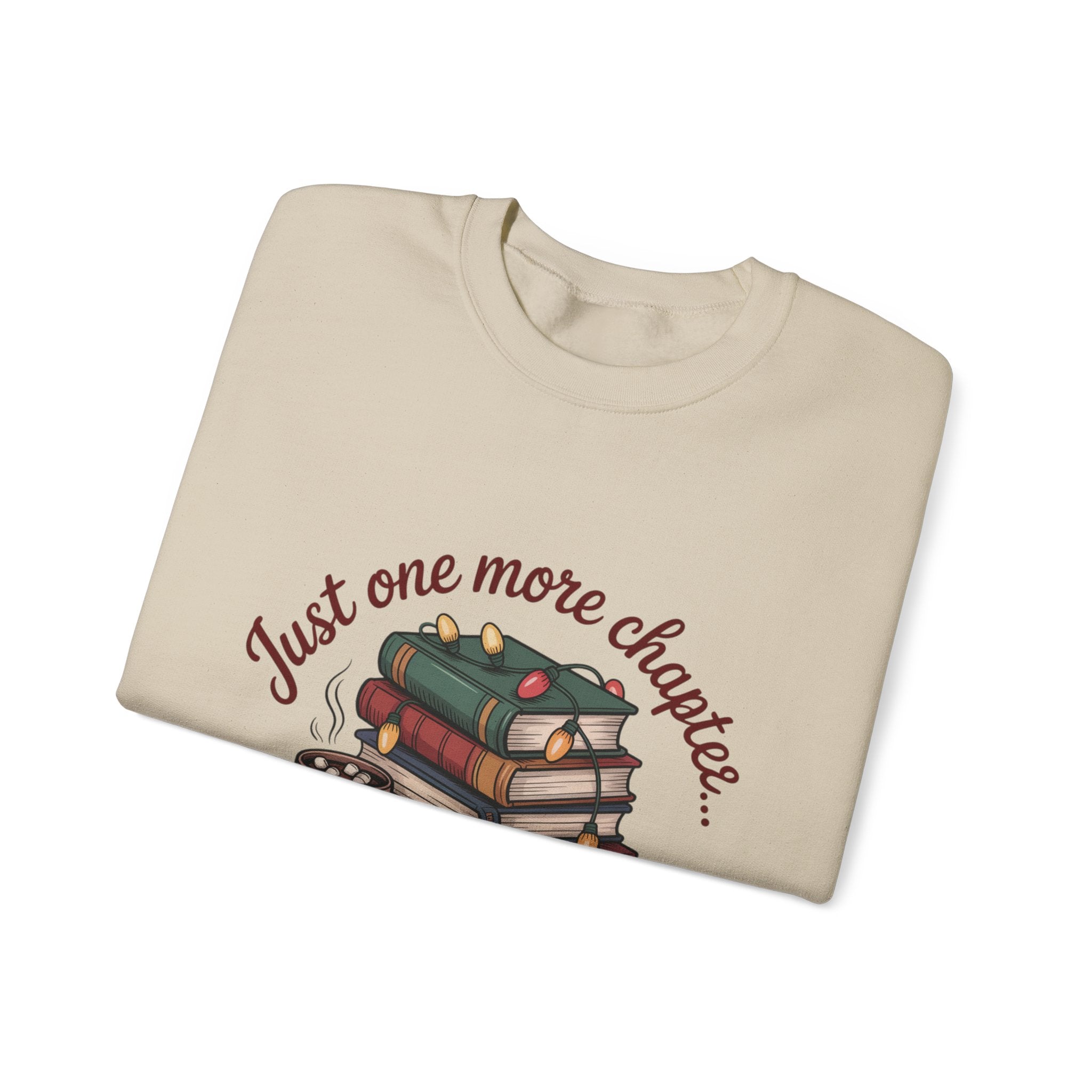 Cozy Reader Sweatshirt: 'Just One More Chapter...Then Cocoa'