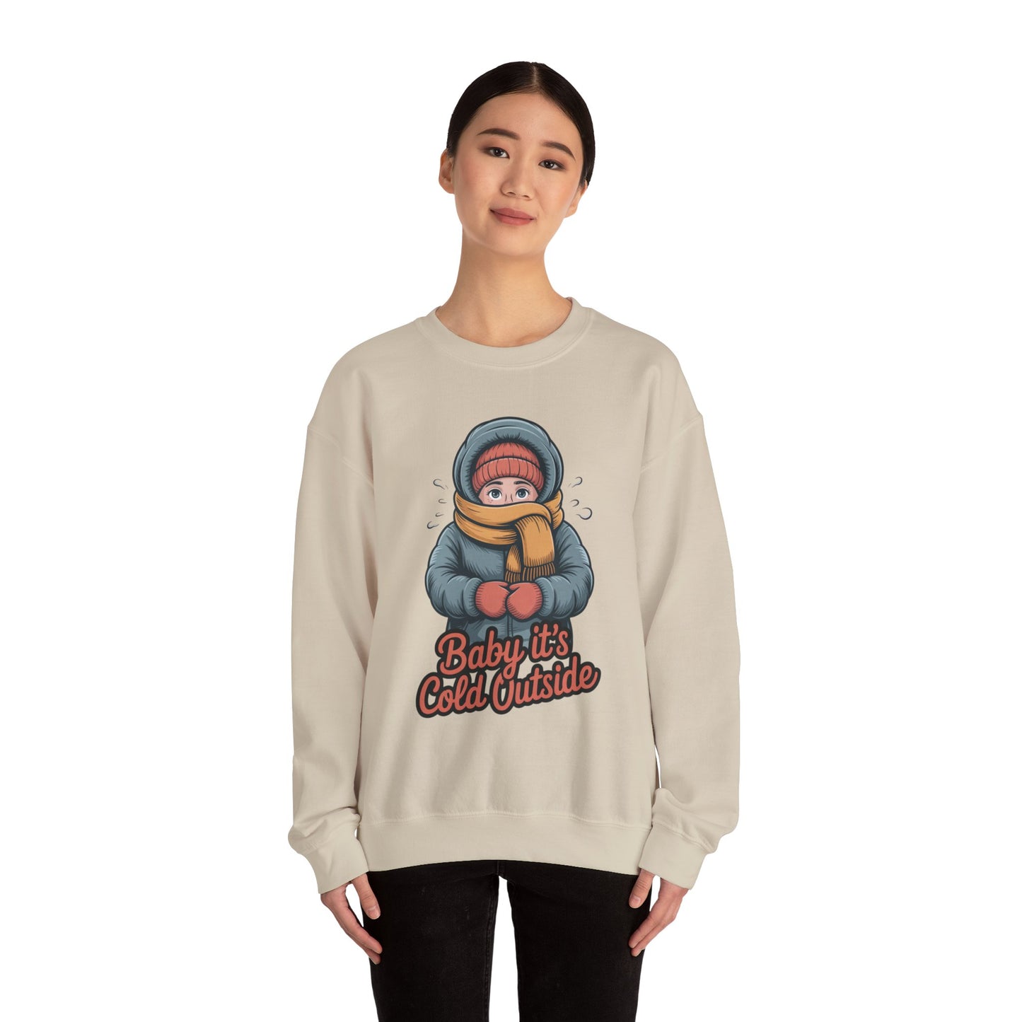 Baby It’s Cold Outside Crewneck Sweatshirt - Cozy Unisex Winter Apparel