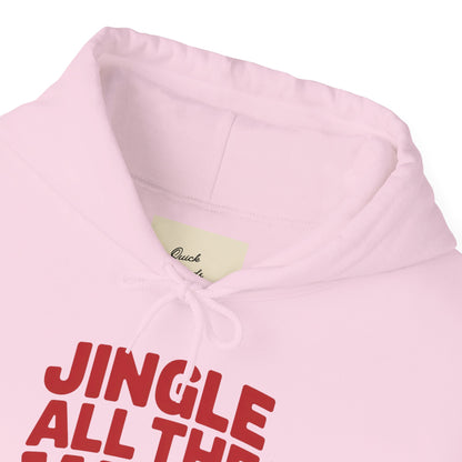 Hooded Sweatshirt Jingle All The Way