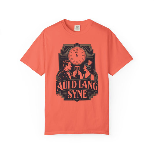 Auld Lang Syne Unisex Garment-Dyed T-shirt