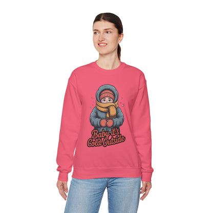 Baby It’s Cold Outside Crewneck Sweatshirt - Cozy Unisex Winter Apparel