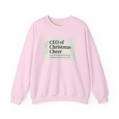 CEO of Christmas Cheer Sweatshirt