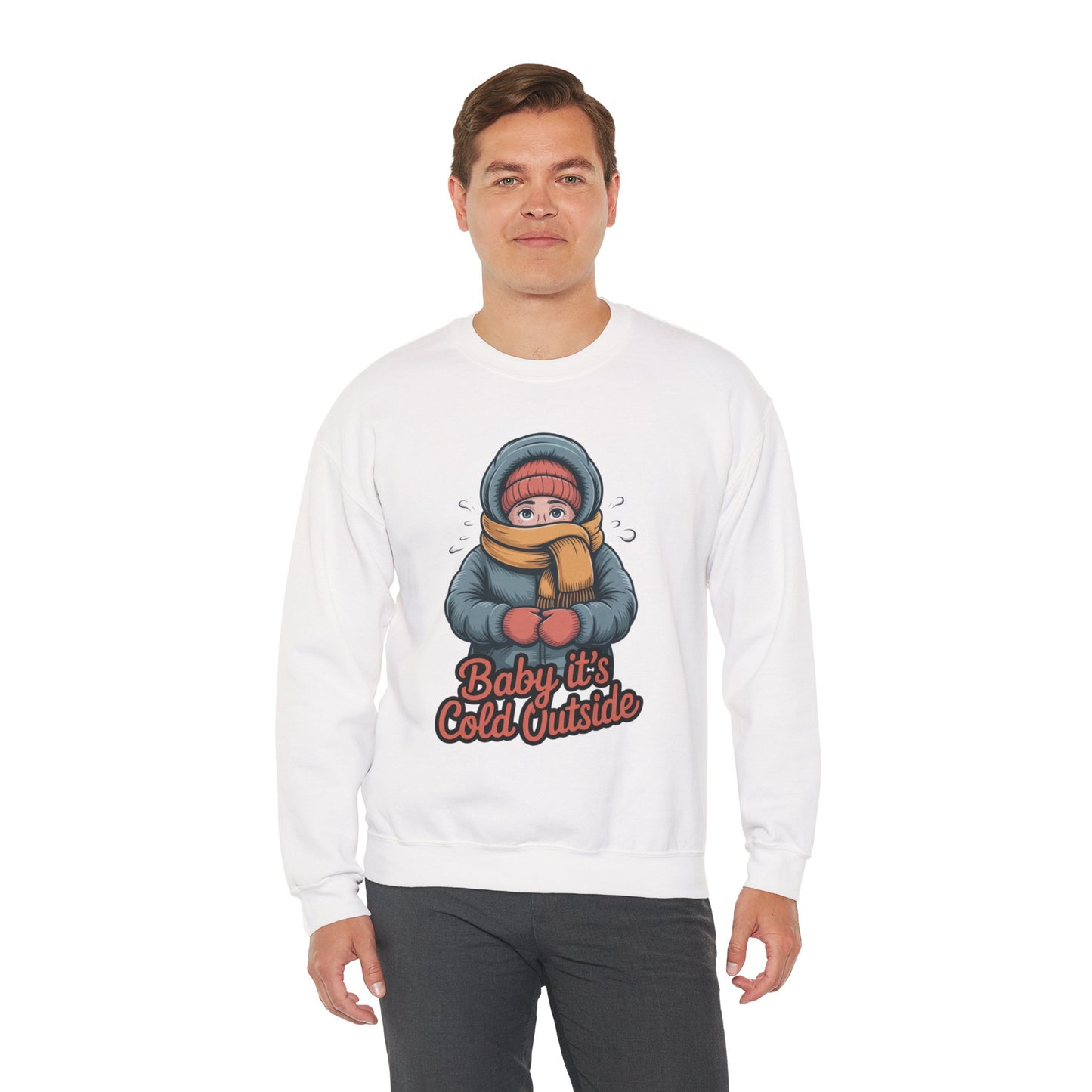 Baby It’s Cold Outside Crewneck Sweatshirt - Cozy Unisex Winter Apparel
