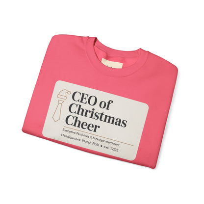 CEO of Christmas Cheer Sweatshirt