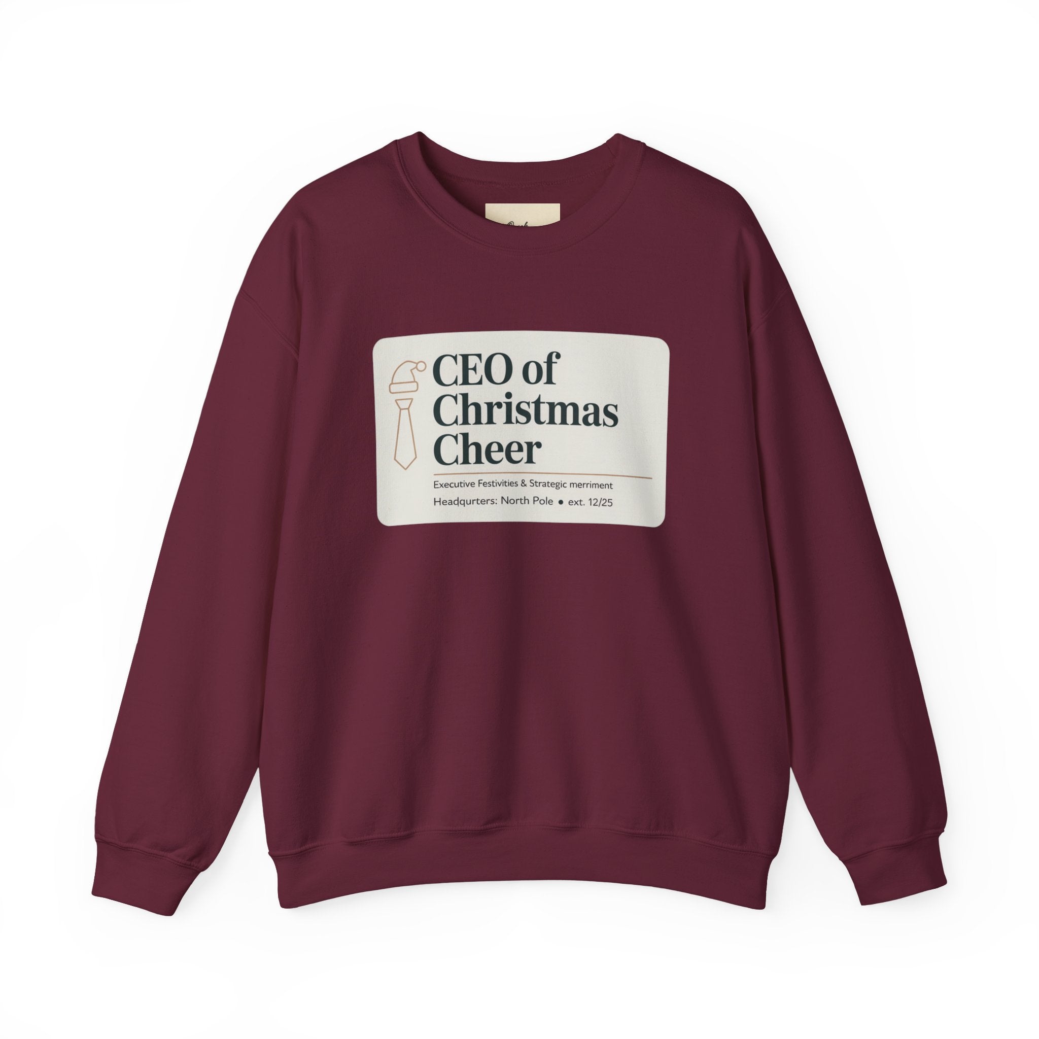 CEO of Christmas Cheer Sweatshirt