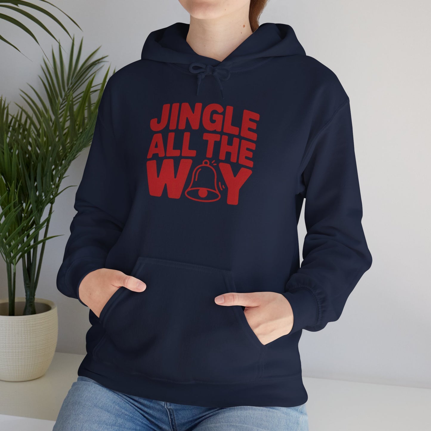 Hooded Sweatshirt Jingle All The Way