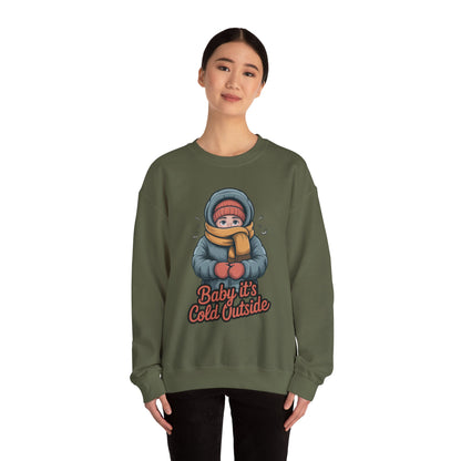 Baby It’s Cold Outside Crewneck Sweatshirt - Cozy Unisex Winter Apparel