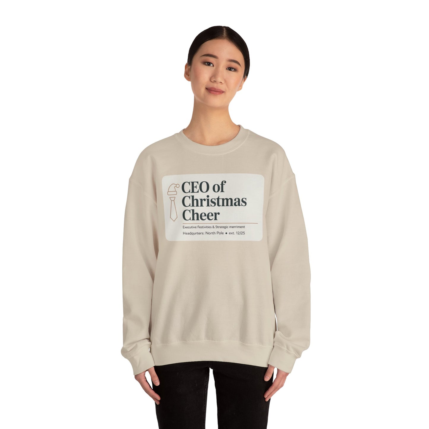 CEO of Christmas Cheer Sweatshirt