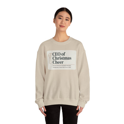 CEO of Christmas Cheer Sweatshirt