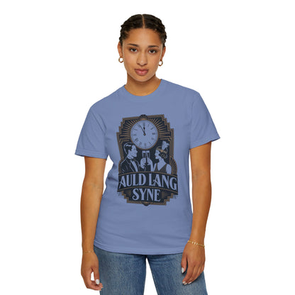 Auld Lang Syne Unisex Garment-Dyed T-shirt