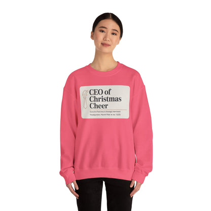 CEO of Christmas Cheer Sweatshirt