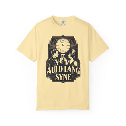 Auld Lang Syne Unisex Garment-Dyed T-shirt